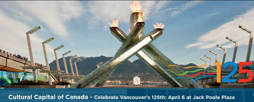 Birthday Live of Vancouver's 125th Anniversay on April 6, 2011!