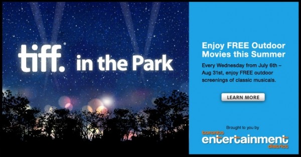 You're Invited:Outdoor Movies – TIFF in the PARK July 6 – August 31