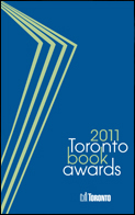 2011 Toronto Book Award: "The Amazing Absorbing Boy" Novel
