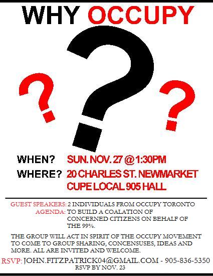"Why Occupy Newmarket?" Presentation & Meeting November 27, 2011