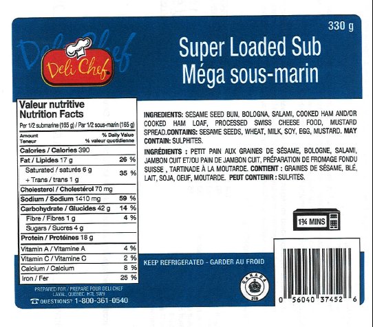 "Super Loaded Sub" Deli Chef brand sandwiches / « Méga sous marin » de marque Deli Chef