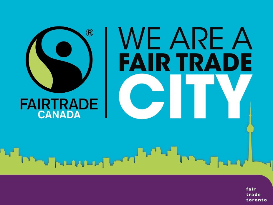 City Hall, Toronto: Toronto officially becomes a Fair Trade City